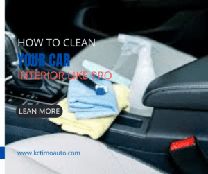 How to Clean Your Car Interior Like a Pro